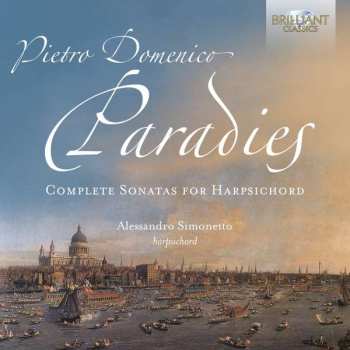 2CD Pietro Domenico Paradisi: Complete Sonatas For Harpsichord 557926