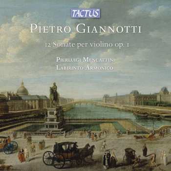 Album Pietro Gianotti: 12 Sonate Per Violino Op. 1