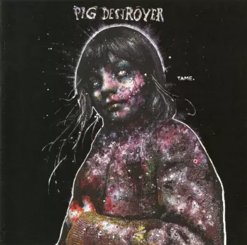 Pig Destroyer: Painter Of Dead Girls