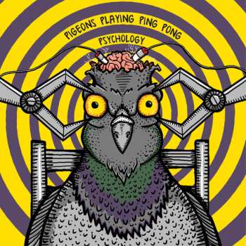 LP Pigeons Playing Ping Pong: Psychology CLR | LTD | NUM 585230