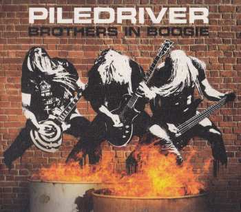 Album Piledriver: Brothers In Boogie