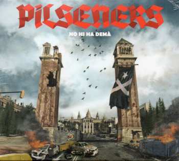 Album Pilseners: No Hi Ha Demà