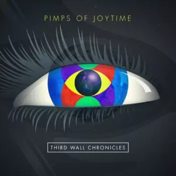 The Pimps Of Joytime: Third Wall Chronicles