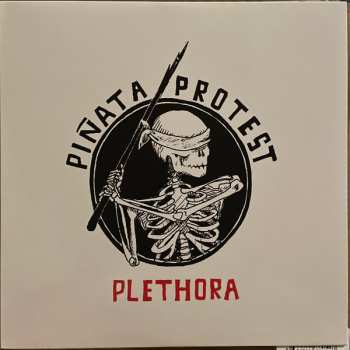 LP Piñata Protest: Plethora "Reloaded" LTD 565241