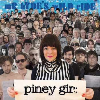 Album Piney Gir: Mr. Hyde's Wild Ride