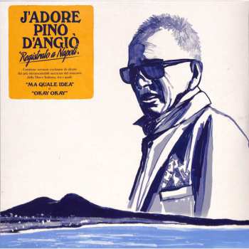 Album Pino D'Angiò: J'adore Pino D'angio