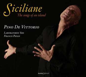 CD Pino de Vittorio: Siciliane The Songs Of An Island DIGI 430698