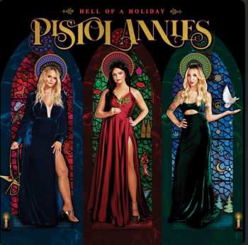 LP Pistol Annies: Hell of a Holiday 571630