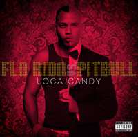 CD Flo Rida: Loca Candy 649612