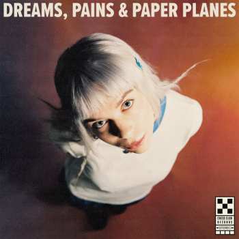 Album Pixey: Dreams, Pains & Paper Planes