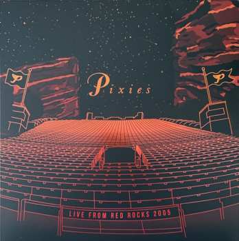 Album Pixies: Live From Red Rocks 2005