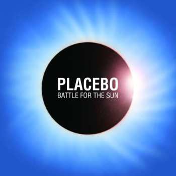 CD Placebo: Battle For The Sun 580206