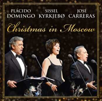 Album José Carreras: Christmas In Moscow