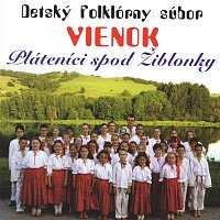 Album Detský Folklórny Súbor Vienok: Pláteníci spod Žiblonky