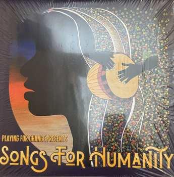 Playing For Change: Songs For Humanity