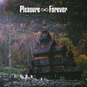 LP Pleasure Forever: Bodies Need Rest 645110