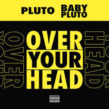 Album Pluto: Over Your Head