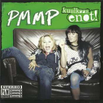 Album PMMP: Kuulkaas Enot!