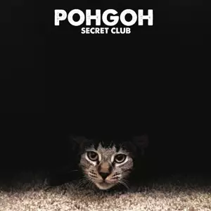 Pohgoh: Secret Club