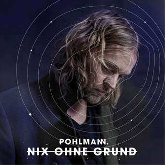 2LP/CD Pohlmann: Nix Ohne Grund 399137