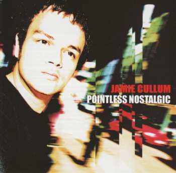 CD Jamie Cullum: Pointless Nostalgic 28348