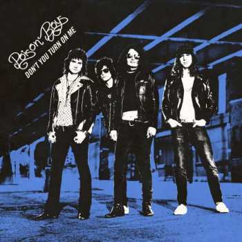 LP Poison Boys: Don't You Turn On Me LTD 564863