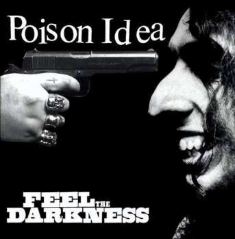 2LP Poison Idea: Feel The Darkness 560666