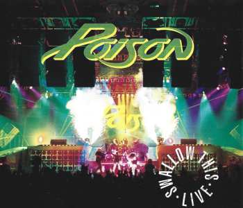 Album Poison: Swallow This Live