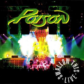 2CD Poison: Swallow This Live = スワロー・ディス・ライヴ LTD 548612