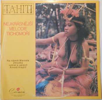 Album Polynesia: Tahiti - Nejkrásnější Melodie Tichomoří