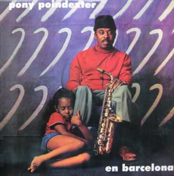 LP Pony Poindexter: En Barcelona 609326