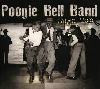 CD Poogie Bell Band: Suga Top DIGI 106381