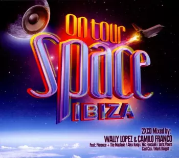 Space Ibiza On Tour