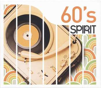 Album Pop Sampler: Spirit Of 60’s