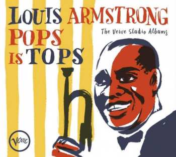 Album Louis Armstrong: Pops Is Tops: The Verve Studio Albums