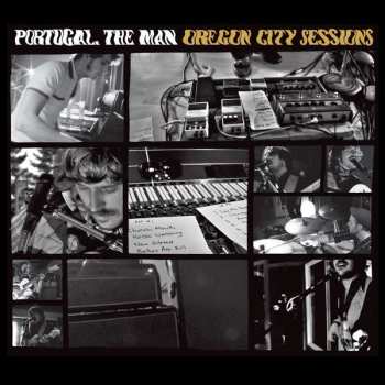 2CD Portugal. The Man: Oregon City Sessions 99575