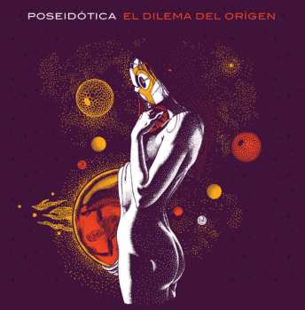 Album Poseidotica: El Dilema Del Origen