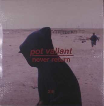 2LP Pot Valiant: Never Return  595483