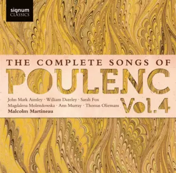 The Complete Songs Of Poulenc. Vol. 4