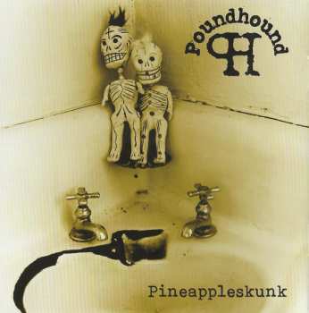 CD Poundhound: Pineappleskunk CLR | LTD 530970