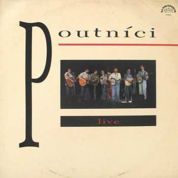 2LP Poutníci: Live 358009