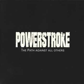 CD Powerstroke: The Path Against All Others 585609