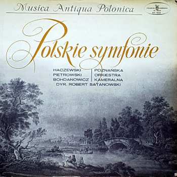 LP Poznan Chamber Orchestra: Polskie Symfonie 138765