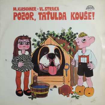 Album Spejbl & Hurvínek: Pozor, Taťulda Kouše!