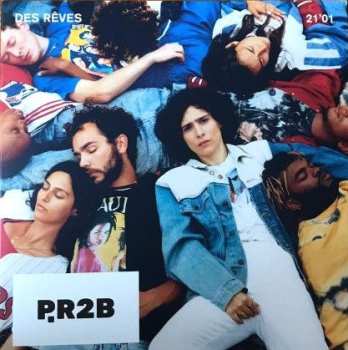 Album P.R2B: Des Rêves