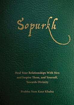 Album Prabhu Nam Kaur: Sopurkh: Heal Your Relationships