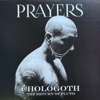 Prayers: Chologoth The Return Of Pluto