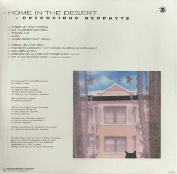 LP Precocious Neophyte: Home In The Desert CLR 603602