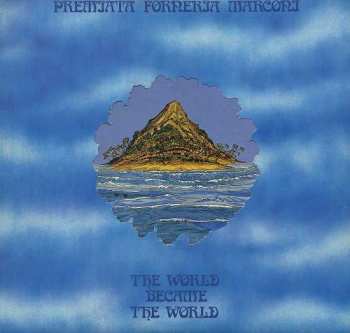 Album Premiata Forneria Marconi: The World Became The World