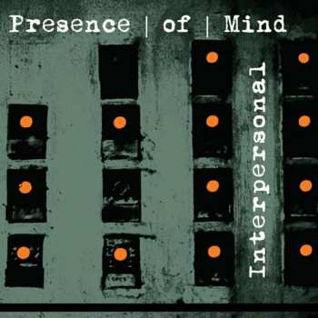 CD Presence Of Mind: Interpersonal 18114